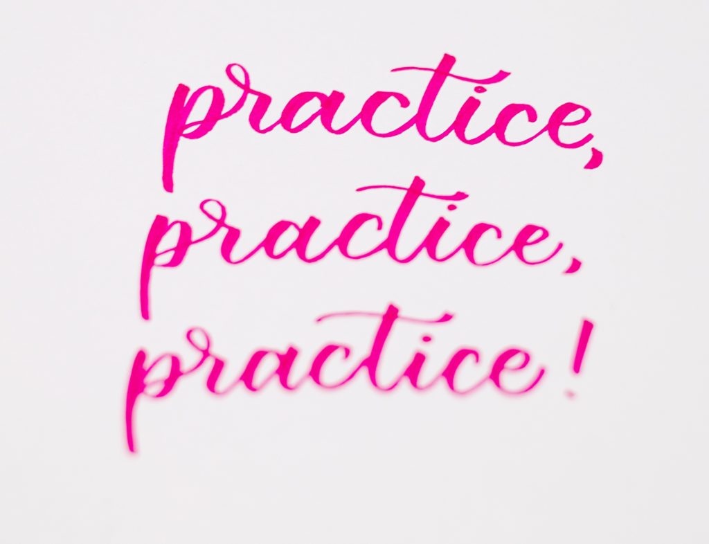 Once you know the basics, practice is the best way to improve your hand lettering.